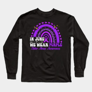 In June Purple Elder Abuse Rainbow Long Sleeve T-Shirt